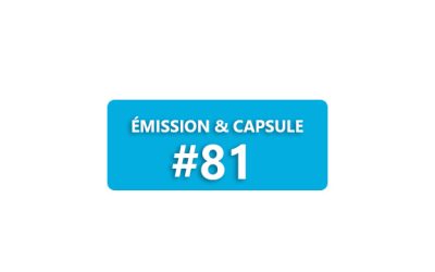 Émission & Capsule 81
