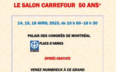 INVITATION À SALON Carefour 50ans + – saint laurent