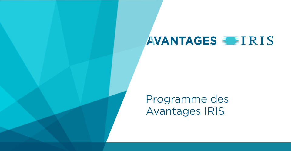 [Communiqué] Programme des Avantages IRIS en optométrie : le nouveau partenaire de l&rsquo;AQDR