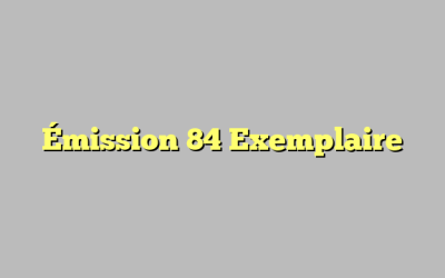 Émission 85